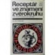 Pinková Alice - Receptář ve znamení zvěrokruhu