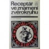 Pinková Alice - Receptář ve znamení zvěrokruhu
