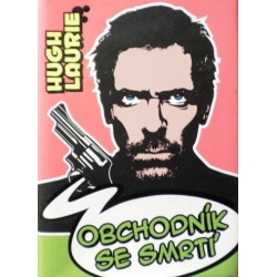 Laurie Hugh - Obchodník se smrtí
