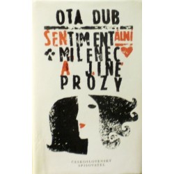 Dub Ota - Sentimentální milenec a jiné prózy