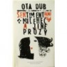 Dub Ota - Sentimentální milenec a jiné prózy