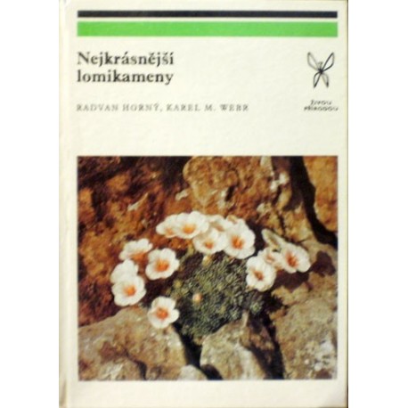 Horný Radvan, Webr Karel M. - Nejkrásnější lomikameny