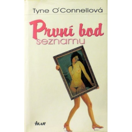 O´Connellová Tyne - První bod seznamu