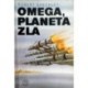 Sheckley Robert - Omega, planeta zla