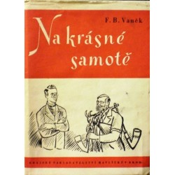 Vaněk F. B. - Na krásné samotě