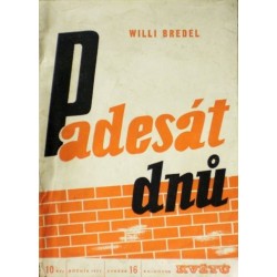 Bredel Willi - Padesát dnů