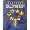 Schubert Ludwig, Seelmann - Eggebert Rolf - Evropské královské rody