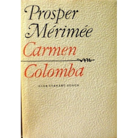 Mérimée Prosper - Carmen, Colomba
