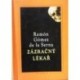 Serna Ramón Gómez de la - Zázračný lékař