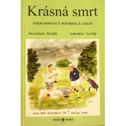 Kuňák Jaroslav - Krásná smrt