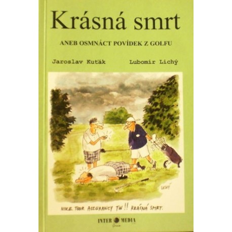 Kuňák Jaroslav - Krásná smrt