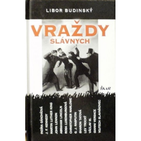 Budinský Libor - Vraždy slávnych