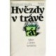 různí autoři - Hvězdy v trávě