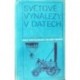 Jílek František, Kuba Josef, Jílková Jaroslava - Světové vynálezy v datech