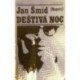 Šmíd Jan - Deštivá noc