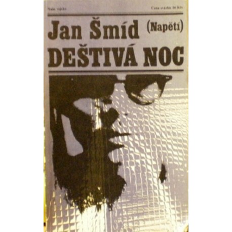 Šmíd Jan - Deštivá noc
