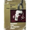 Hagen Victor W. von - Pouštní říše ve starém Peru