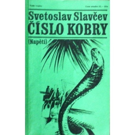 Slavčev Svetoslav - Číslo kobry