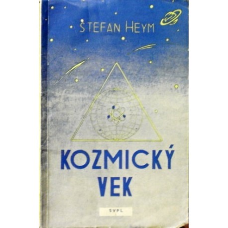Heym Stefan - Kozmický vek