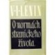Lenin V. I. - O normách stranického života