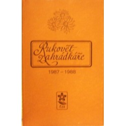 Mára Josef a kolektiv - Rukověť zahrádkáře 1987-1988