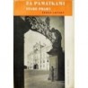 Chyský Čenek - Za památkami staré Prahy