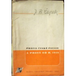 Čapek J. B. - Profil české poesie a prosy od r. 1918