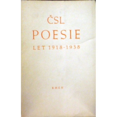 různí autoři - Čsl. poesie let 1918-1938