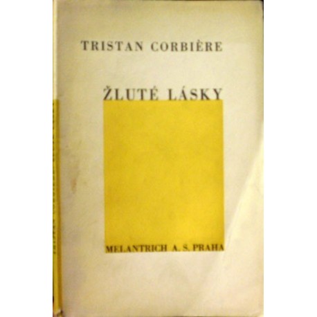 Corbiére Tristan - Žluté lásky