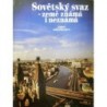 - Sovětský svaz - země známá i neznámá