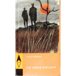 Mareš Jan - To chce chlapy