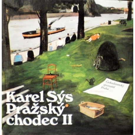 Sýs Karel - Pražský chodec II.