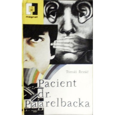 Řezáč Tomáš - Pacient dr. Paarelbacka