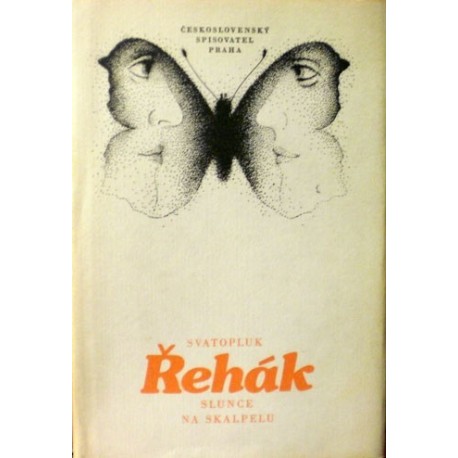 Řehák Svatopluk - Slunce na skalpelu