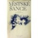 Bratršovská Zdena - Městské šance