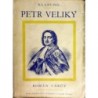 Klabund - Petr Veliký - Carův román