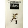 Hiaasen Carl - Striptýz