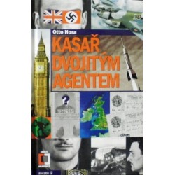 Hora Otto - Kasař dvojitým agentem