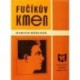 Kozlová Danica - Fučíkův kmen