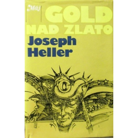 Heller Joseph - Gold nad zlato