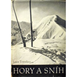 Trenker Luis - Hory a sníh