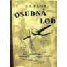 Pánek T. A. - Osudná loď