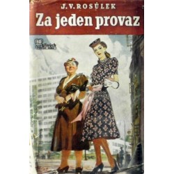 Rosůlek J. V. - Za jeden provaz