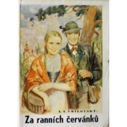 Šmilovský A. V. - Za ranních červánků