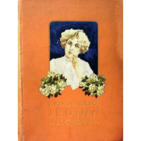 Krásnohorská Eliška - Jediná