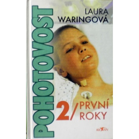 Waringová Laura - Pohotovost 2 - První roky