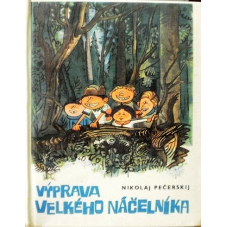Pečerskij Nikolaj - Výprava velkého náčelníka