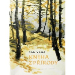 Vrba Jan - Kniha z přírody