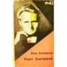 Curieová Eva - Paní Curieová