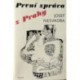 Nesvadba Josef - První zpráva z Prahy